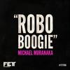 Robo Boogie (Original Mix) - Michael Muranaka