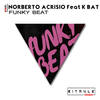 Funky Beat (Original Mix) - K-Bat&Norberto Acrisio