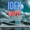 IDFK (Instrumental) - Qufiy
