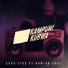 Kampuni Kubwa - Lord Eyez&Damian Soul