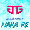 Naka re(feat. Isha) - Jolance Gomes&Isha