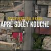 Aprè solèy kouche - Roozy&Zeal&Kash