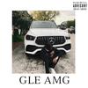 GLE AMG (Explicit) - King Tre