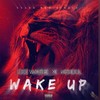 Wake up - dee wayne