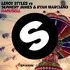 Karusell - Leroy Styles&Sunnery James & Ryan Marciano