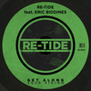 Get Along (2020 Mix) - Re-Tide&Eric Biddines