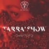 Tarra'show, Ch. 2 - DJ Kayel