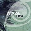Turist (Original Mix) - Masse