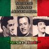 Cucurrucucú Paloma - Jorge Negrete&Pedro Infante&Miguel Aceves Mejia