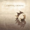 Your Love Is Extravagant - Casting Crowns