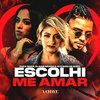Escolhi me Amar - Duda Rosa&Elaine Braga&JS o Mão de Ouro
