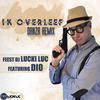 Ik Overleef (Danza Mix) - Dio&Feest DJ Lucki Luc