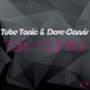 Take Control (Mason Tyler Remix) - Tube Tonic&Dave Cansis