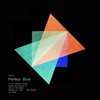 The Perfect Blue (Original Mix) - Jelly For The Babies