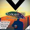 Give Want To Me (L.O.O.P Remix) - Tolkien 32&L.O.O.P