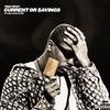 Current Or Savings (Explicit) - Tino Tipsy