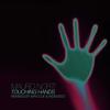 Touching Hands (Indieveed Remix) - Mauro Norti