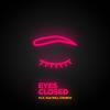 Eyes Closed - P.I.X.&Will Church