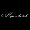 Hope in the dark (cover: Luxiem) - 未命名肝歌组&珺锦Queena&段长昭&嫩了个里&季遐年&凌儿&睡宝睡不饱