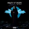 Valley of Death(feat. Keem) (Explicit) - Ludd&Keem