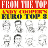 Running Wild - Andy Cooper's Euro Top 8&Barris&Crosby