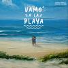 Vamo A La Playa (Explicit) - El Paisa