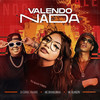 Valendo Nada (Explicit) - DJ Carol Fávaro&MC Ruanzin&Mc Branquinha