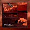 Higher And Higher[feat. Thomas Godel] (Radio Edit) - Magnus&Thomas Godel