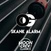 Skank Alarm (Explicit) - obeygrey&Charles Smith