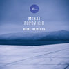 Focus (Steve Bug Remix) - Mihai Popoviciu