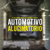 Automotivo Alucinatório (Explicit) - DJ GBS Original&DJ MK de são bernardo&MC PW