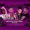 Vai Sentando(feat. Mc Lan)(Brega Funk) (Explicit) - Barca Na Batida&MC Sick&O Excluído