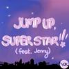 Jump Up, Super Star! (Instrumental) - Vgr