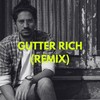 GUTTER RICH [feat. Shreyas & Ajay Ghone] (REMIX) - Siddhesh&Shreyas&Ajay Ghone