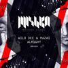 Alright - Mazai&Wild Dee