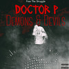 Demons & Devils (Explicit) - Doctor P