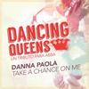 Take A Chance On Me (其他) - Danna Paola