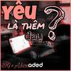 Yêu Là Thêm Đau? - DG&Akoa