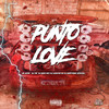 PUNTO LOVE (Explicit) - DJ 7W&DJ LEILTON 011&MC MTHS