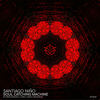 Soul Catching Machine (Forerunners Remix) - Santiago Nino &Forerunners