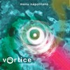 Onda de Mar (feat. Joyce Moreno) - Manu Napolitano&Joyce Moreno