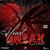 Heart Break (TV Track) (Explicit) - Bing Bang Studioz
