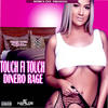 Touch Fi Touch (Explicit) - Dinero Rage