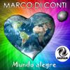 Mundo Alegre (Original Mix) - MARCO DI CONTI