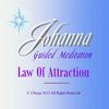 Law of Attraction Guided Meditation - Yohanna