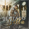 Sentado En La Silla(En Vivo) (Explicit) - Hadrian