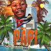 papi (Explicit) - Mafia Mike