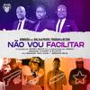 Não vou facilitar(feat. Bala de Prata & Triggah) - aRmadu&Bala de Prata&Triggah