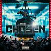 Chosen (Explicit) - Gito Dash