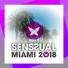 Senssual Miami 2018 (DJ Mix) - Coxswain